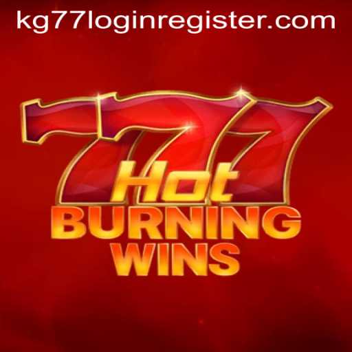 Exploring the Exciting World of HotBurningWins: A Deep Dive with kg77 Login Register