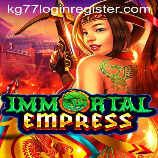 ImmortalEmpress: Unleash the Divine Power in a Realm of Strategy and Adventure