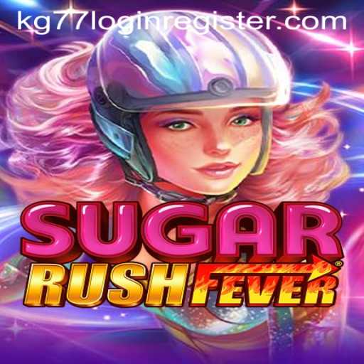 Unwrapping SugarRushFever: A Sweet Adventure with kg77 login register