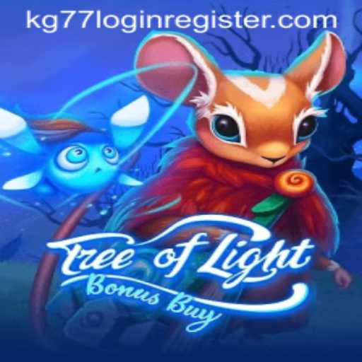 Exploring TreeOfLightBonusBuy: A Comprehensive Guide to the Game and How to Get Started with kg77 Login Register